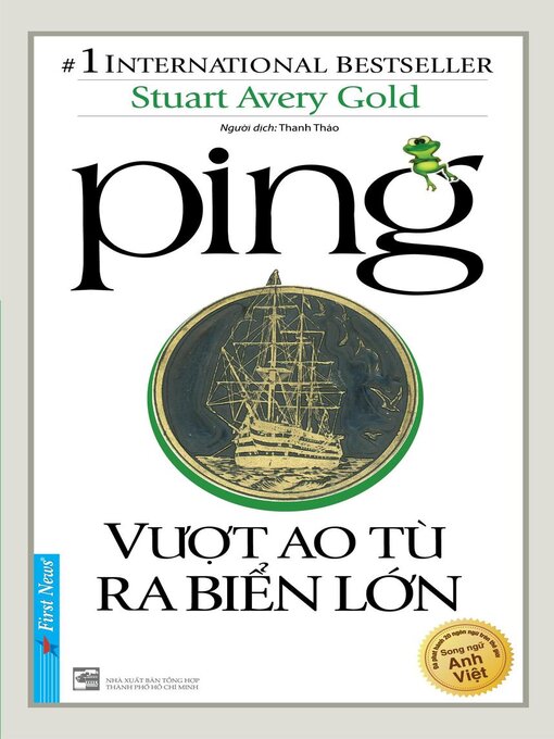 Title details for PING – Vượt Ao Tù Ra Biển Lớn by Stuart Avery Gold - Available